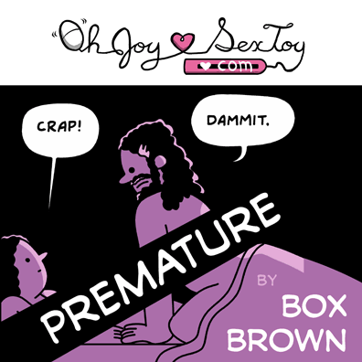 Premature by Brian Box Brown